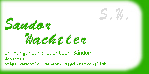 sandor wachtler business card